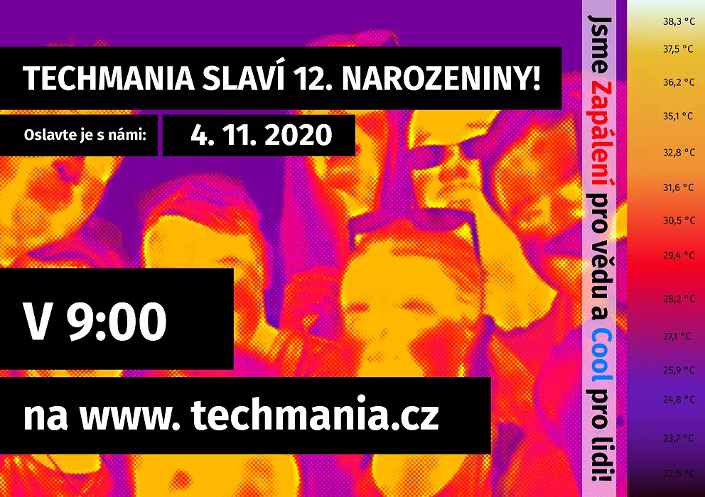 12. narozeniny Techmanie se blíží. Oslavte je s námi