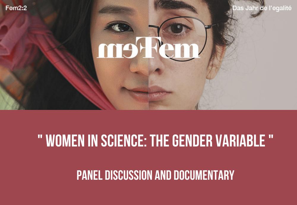 Women in Science the gender variable Panel discussion and documentary 2