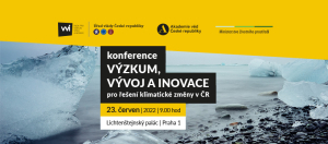 Konference: Výzkum, vývoj a inovace pro řešení klimatické změny v ČR